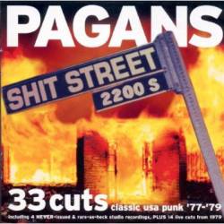 Pagans : Shit Street